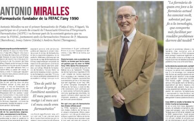 Entrevista a Antonio Miralles, farmacèutic fundador de la FEFAC l’any 1990