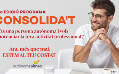 Ets una persona autònoma i vols potenciar la teva activitat professional?